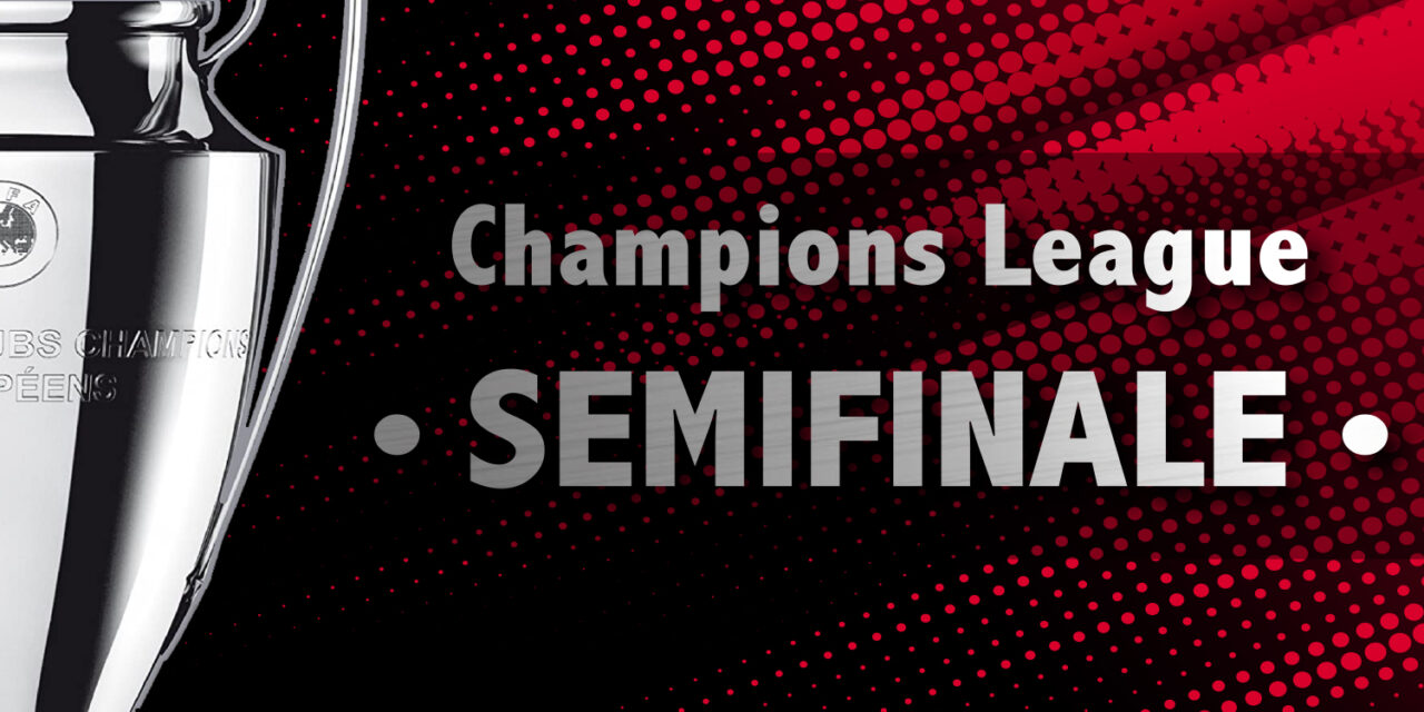 Champions League: Semifinale _ Info biglietteria