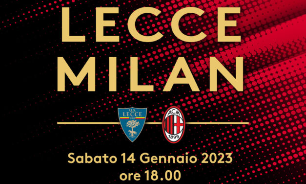 Lecce – Milan _ Info logistiche