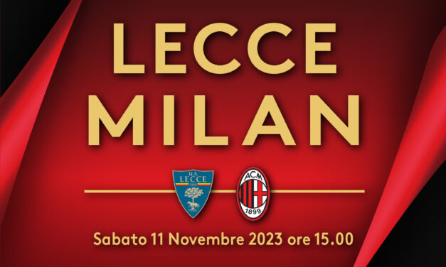 Lecce-Milan – Info trasferta