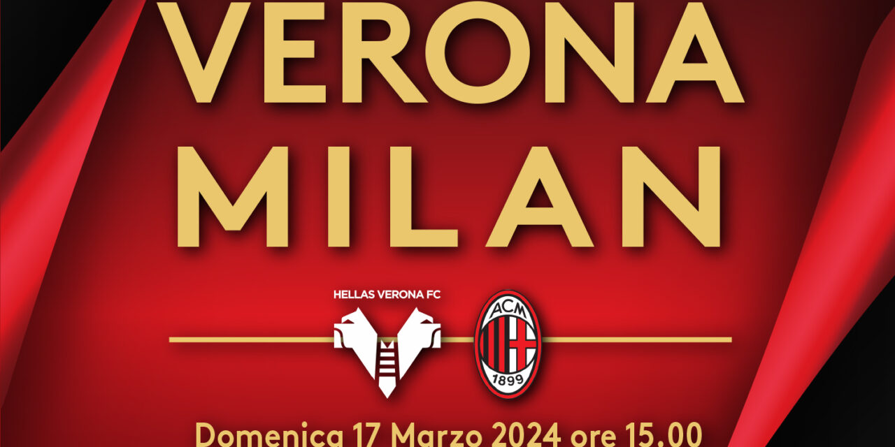 Verona-Milan _ Info Trasferta