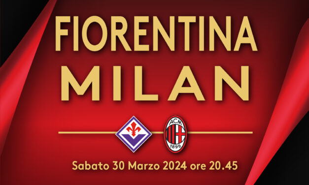 Fiorentina-Milan _ Info Biglietteria