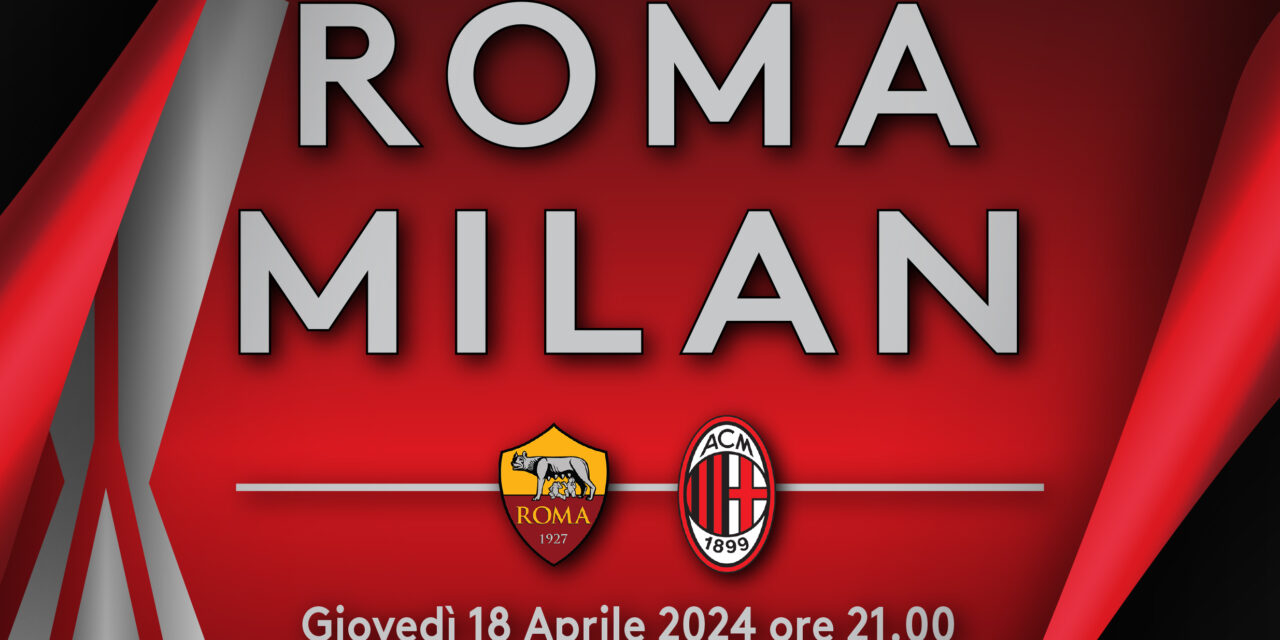 Roma-Milan _ Info logistiche