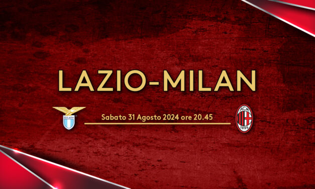 Lazio-Milan _ Info Trasferta