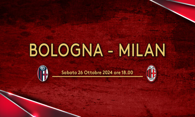 Bologna-Milan _ Info Trasferta