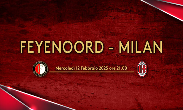 Feyenoord – Milan _ Comunicato