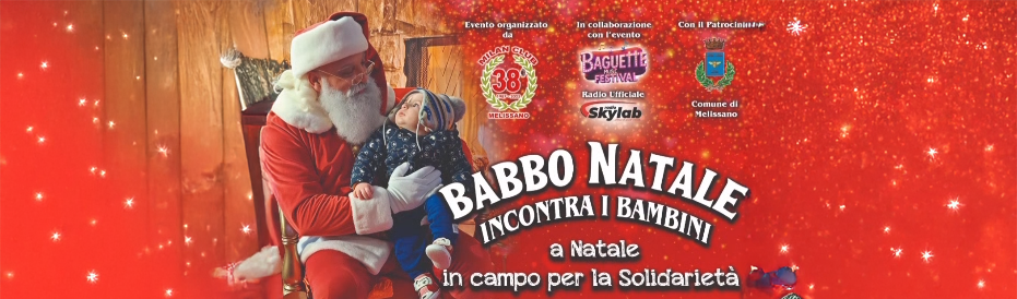 Babbo Natale incontra i Bambini – Melissano in Campo per la Solidarietà